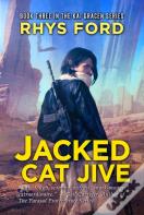 Jacked Cat Jive Volume 3