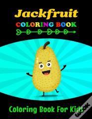 Jackfruit Coloring Book For Kids