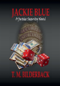 Jackie Blue - A Justice Security Novel - Preview