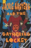 Jackie Lantern And The Gathering Locket