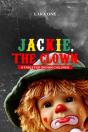 Jackie, The Clown - Preview