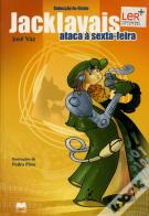 Jacklavais Ataca à Sexta-Feira