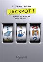 Jackpot ! - Preview