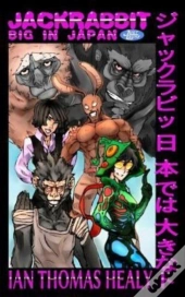 Jackrabbit: Big In Japan