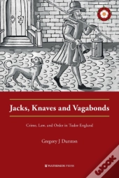 Jacks, Knaves And Vagabonds