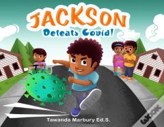 Jackson Defeats Covid!