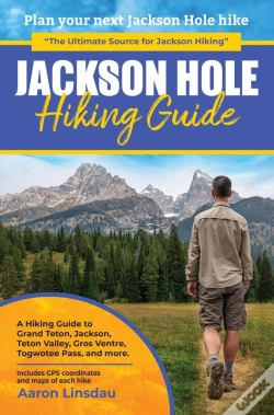 Capa do artigo Jackson Hole Hiking Guide