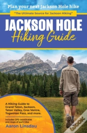 Capa do artigo Jackson Hole Hiking Guide
