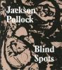 Jackson Pollock: Blindspots - Preview