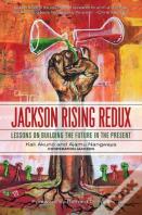 Jackson Rising Redux