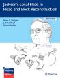 Jackson'S Local Flaps In Head And Neck Reconstruction - Preview
