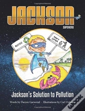 Jackson'S Solution To Pollution