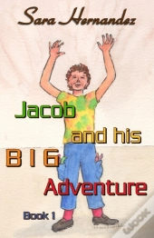 Jacob And His Big Adventure