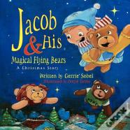 Jacob And His Magical Flying Bears
