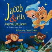 Jacob And His Magical Flying Bears