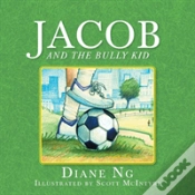 Capa do artigo Jacob And The Bully Kid
