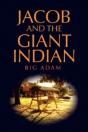 Jacob And The Giant Indian - Preview