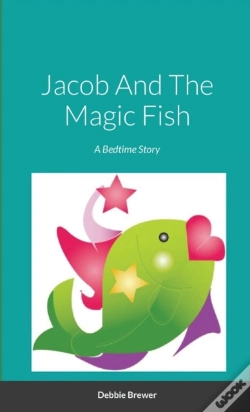 Capa do artigo Jacob And The Magic Fish, A Bedtime Story