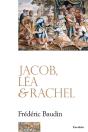 Jacob, Lea Et Rachel - Preview