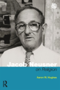 Jacob Neusner On Religion - Preview