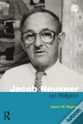 Jacob Neusner On Religion