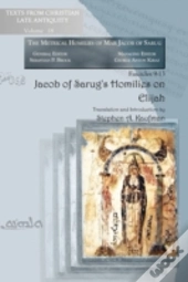 Jacob Of Sarugâ€™S Homilies On Elijah