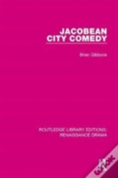 Jacobean City Comedy