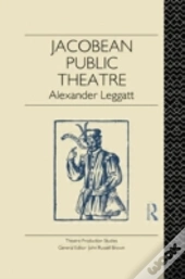 Jacobean Public Theatre