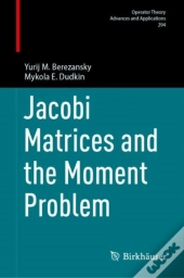 Jacobi Matrices And The Moment Problem