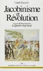 Jacobinisme Et Révolution : Autour Du Bicentenaire De Quatre-Vingt-Neuf - Preview