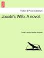 Jacobi'S Wife. A Novel. - Preview