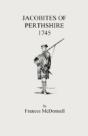 Jacobites Of Perthshire, 1745 - Preview