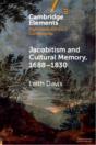 Jacobitism And Cultural Memory, 1688â€“1830 - Preview