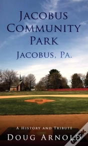 Capa do artigo Jacobus Community Park - Jacobus, Pa.