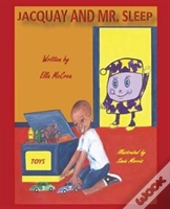 Jacquay And Mr. Sleep