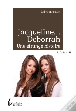 Capa do artigo Jacqueline... Deborrah ; Une Étrange Histoire