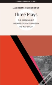 Capa do artigo Jacqueline Holborough: Three Plays