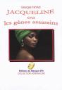 Jacqueline Ou Les Gènes Assassins - Preview