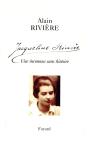 Jacqueline Rivière ; Une Inconnue Sans Histoire - Preview