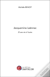 Jacquemine Laënnec ; D'Une Vie À L'Autre
