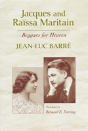 Jacques And Raissa Maritain - Preview