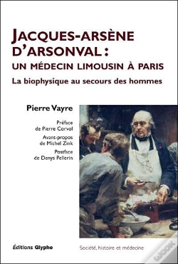 Capa do artigo Jacques-Arsene D'Arsonval - Un Medecin Limousin A Paris