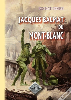 Capa do artigo Jacques Balmat Du Mont-Blanc