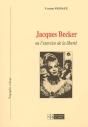 Jacques Becker ; Ou L'Exercice De La Liberte - Preview