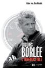 Jacques Borlée : L'Irréductible - Preview