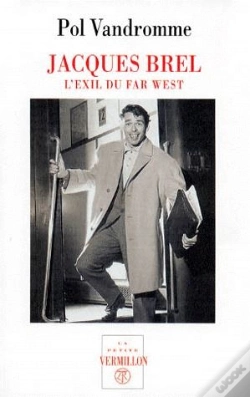 Capa do artigo Jacques Brel L Exil Du Far West