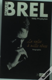 Capa do artigo Jacques Brel, La Valse À Mille Rêves