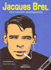 Capa do artigo Jacques Brel, Una Canción Desesperada