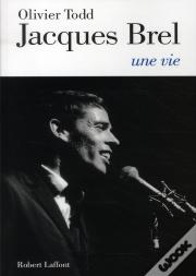 Jacques Brel, Une Vie