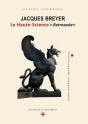 Jacques Breyer La Haute Science Retrouvee - Preview